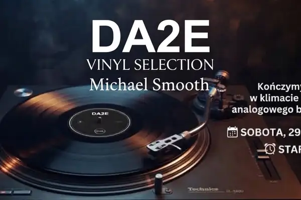 DA2E | Vinyl Selection | Michael Smooth