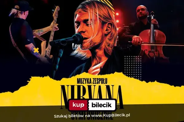 Muzyka Zespołu Nirvana Symfonicznie