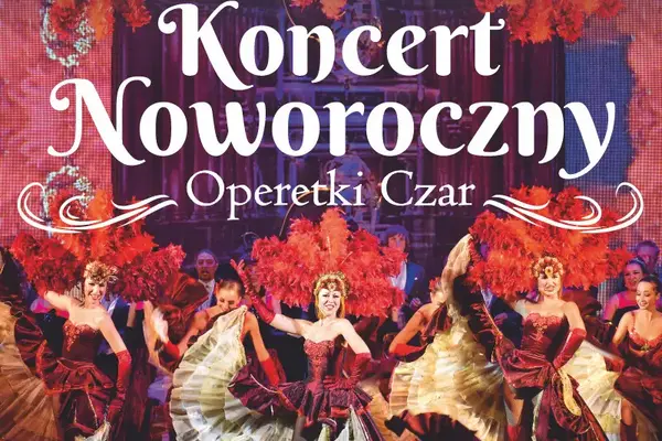 Operetki Czar - Koncert Noworoczny