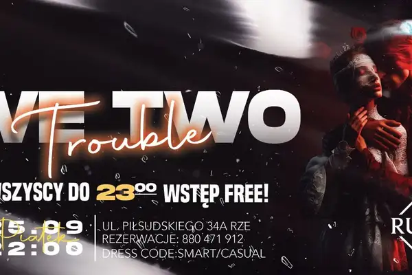 We Two - Trouble