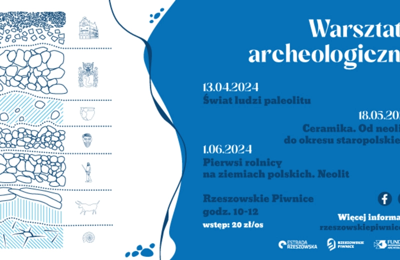 Warsztaty archeologiczne dla dzieci i młodzieży w Rzeszowskich Piwnicach 