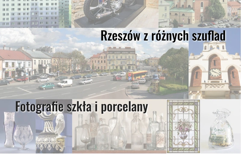PDF. Jacek Stankiewicz o fotografiach Rzeszowa "z różnych szuflad"