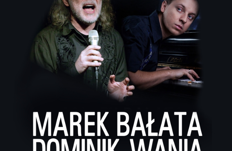 Marek Bałata i pianista młodego pokolenia wystąpią na scenie WDK