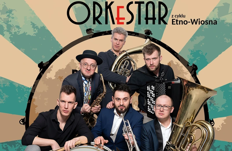 Znamy wykonawców kolejnej edycji Etno-Wiosny. Cykl rozpocznie koncert Bum Bum ORKeSTAR