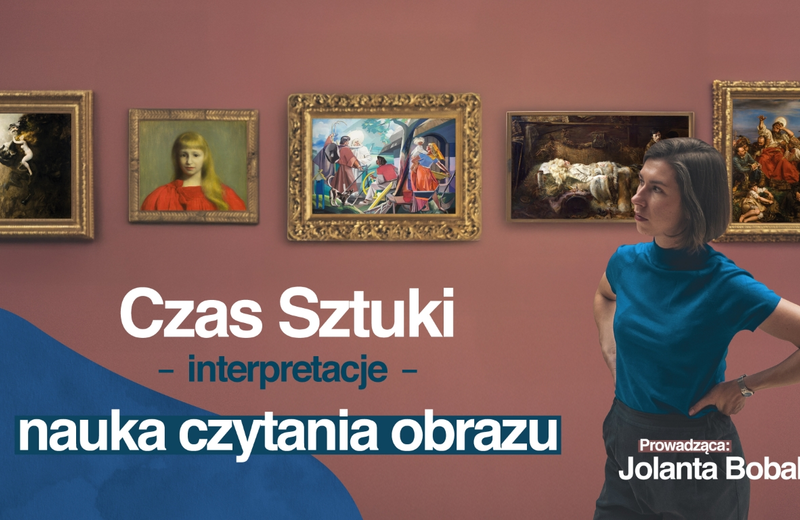 Rusza nowa odsłona cyklu „Czas sztuki” wzbogacona o naukę czytania obrazów