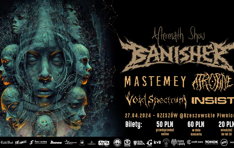 Aftermatch Show: Banisher, Mastemey, Atropine, Void Spectrum, Insist
