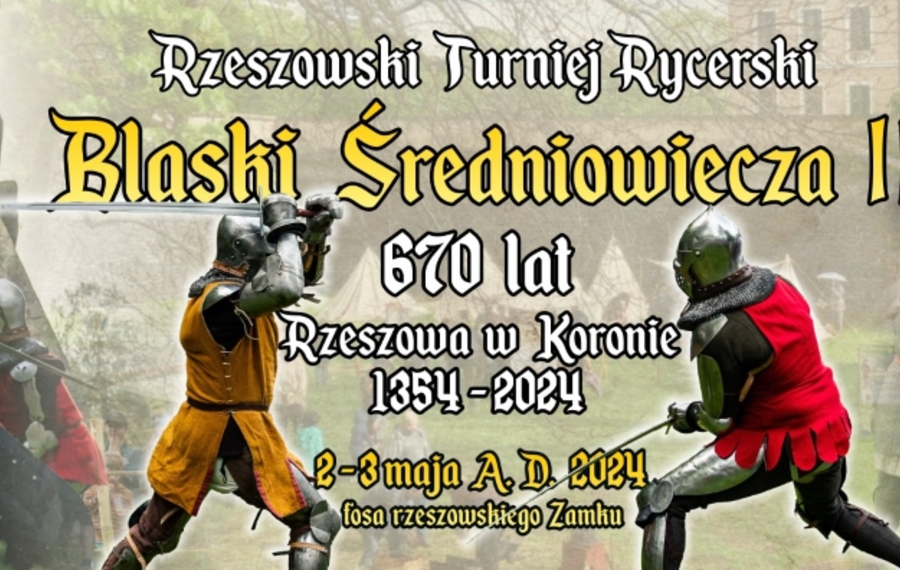 Rzeszowski Turniej Rycerski "Blaski średniowiecza II"