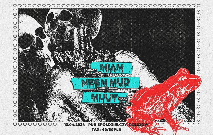 Neon Müd, MIAM, MuuT