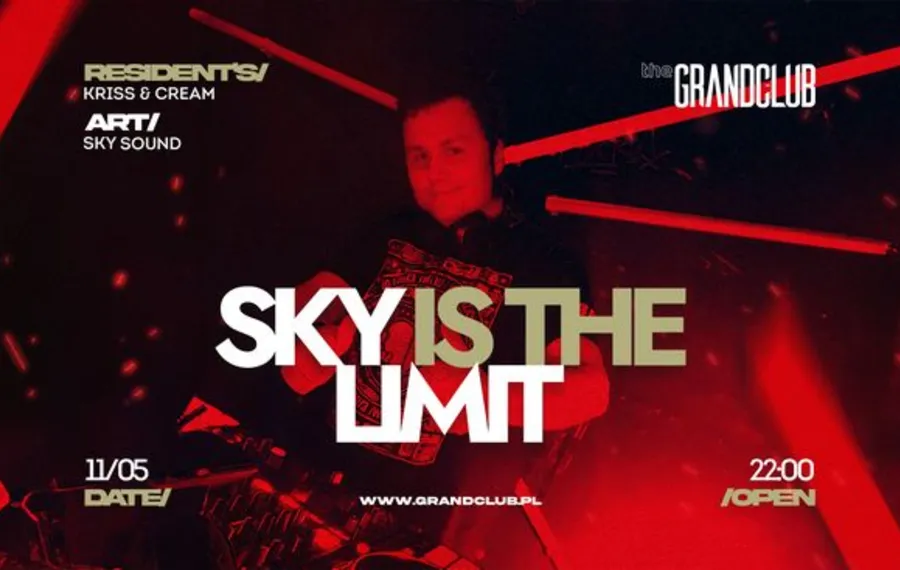 Sky is the limit