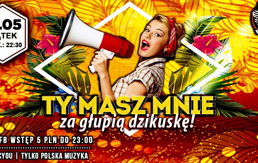 Ty masz mnie za głupią dzikuskę?