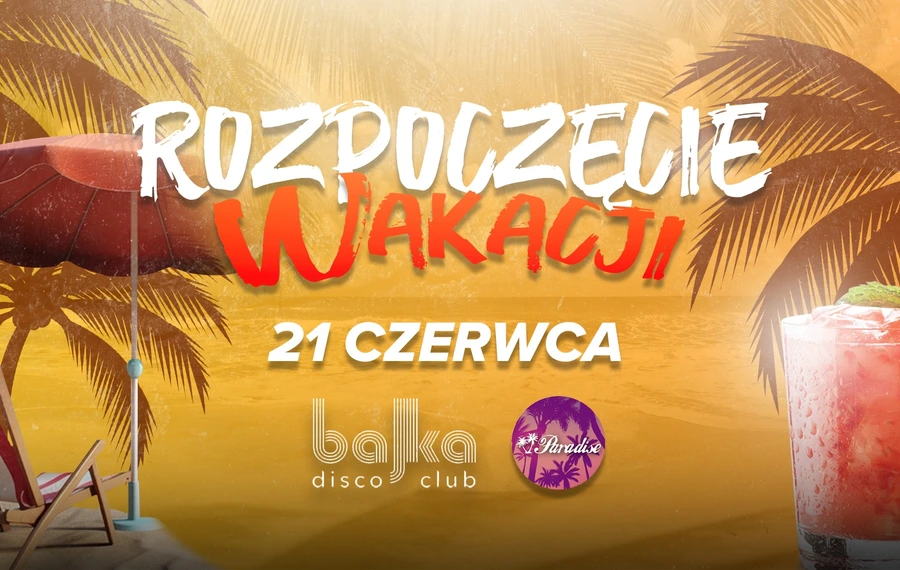Rozpoczęcie wakacji