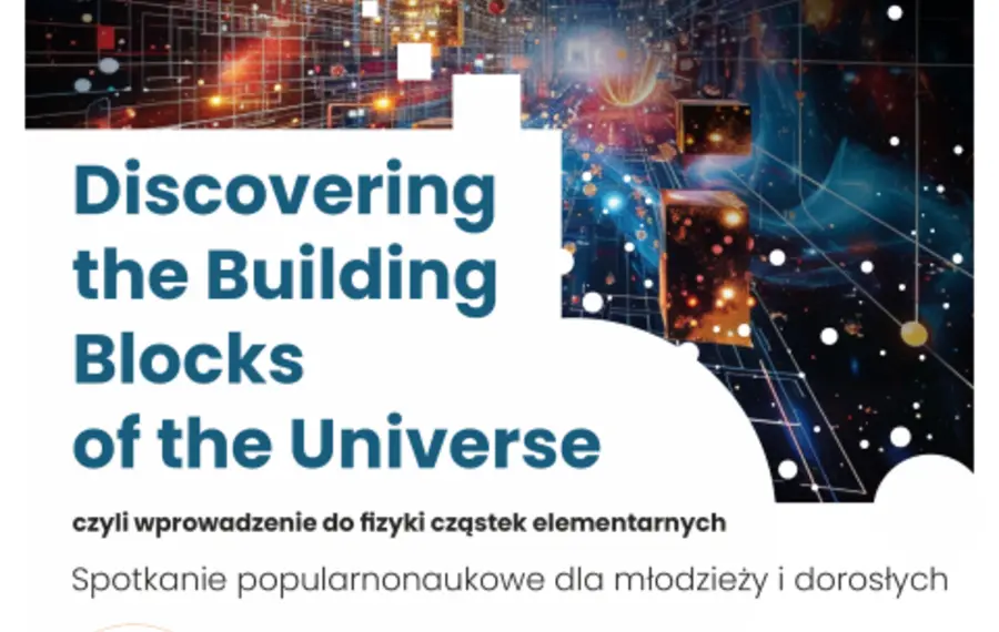 The Building Blocks of the Universe - spotkanie popularnonaukowe