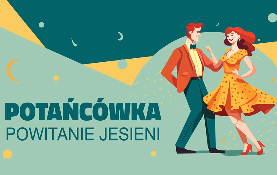 Potańcówka "Powitanie Jesieni"