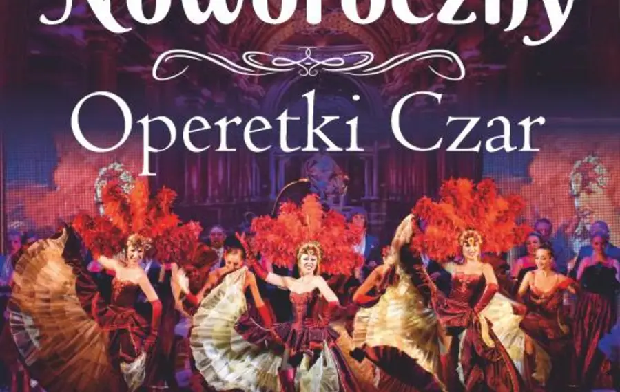 Koncert Noworoczny. Operetki Czar