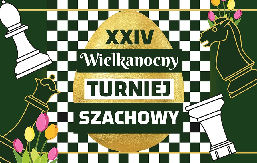 XXIV Wielkanocny Turniej Szachowy