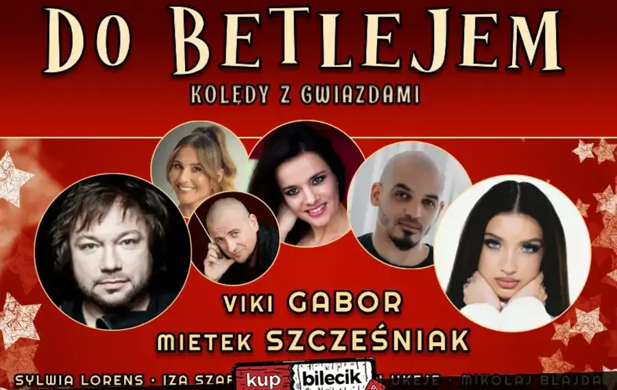 "DO BETLEJEM" - Kolędy z Gwiazdami