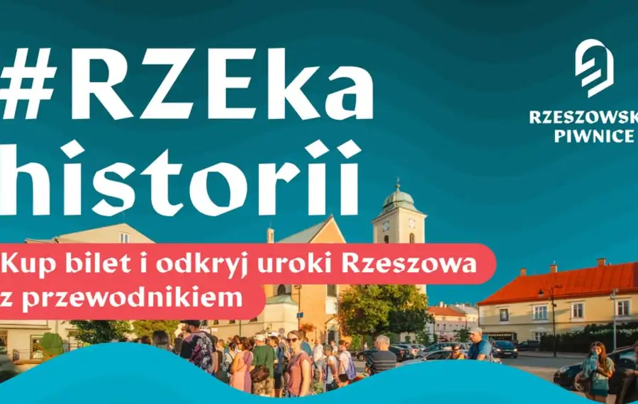 RZEka historii – odkryj uroki Rzeszowa z przewodnikiem