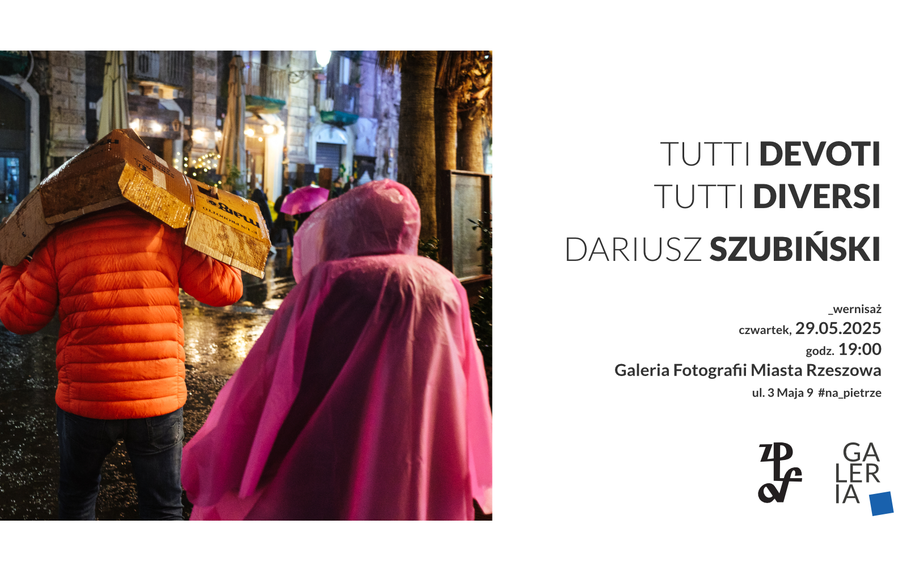 Dariusz Szubiński: Tutti Devoti, Tutti Diversi