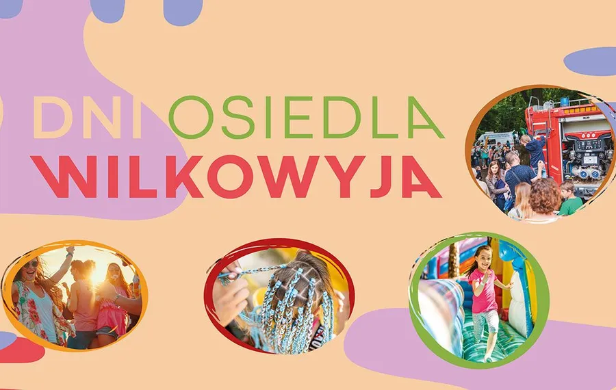 Dni Osiedla Wilkowyja 2025
