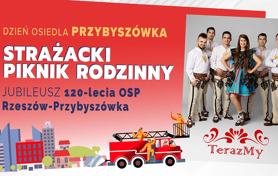 Dzień osiedla Przybyszówka: Strażacki Piknik Rodzinny