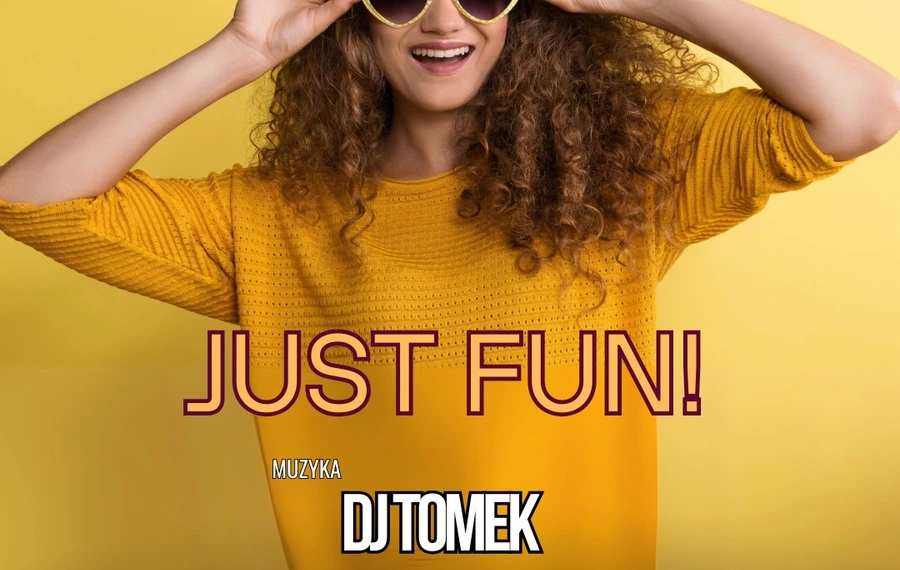 Just Fun!