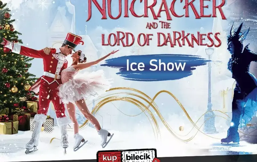 Ice Show - "Dziadek do orzechów i Władca Ciemności"