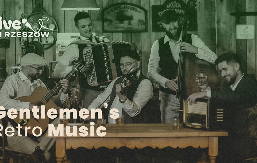 Live in Rzeszów: Gentlemen’s Retro Music