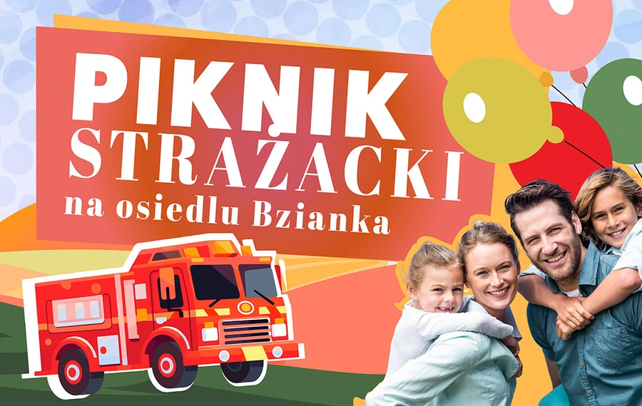 Piknik Strażacki na osiedlu Bzianka