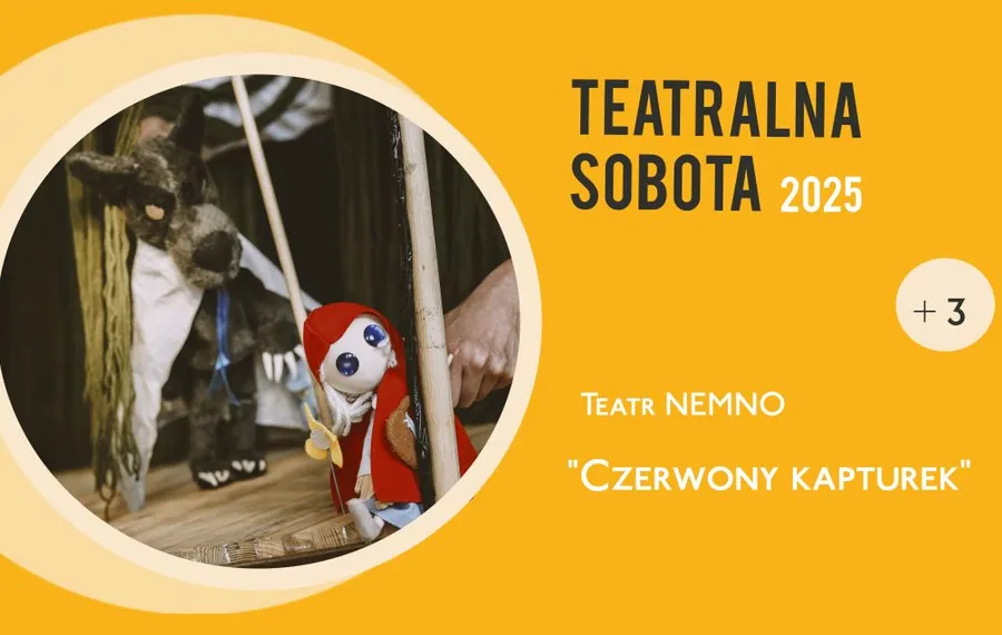 Teatralna Sobota: Czerwony Kapturek