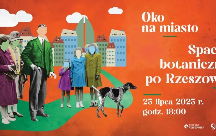 Oko na miasto: Spacer botaniczny po Rzeszowie
