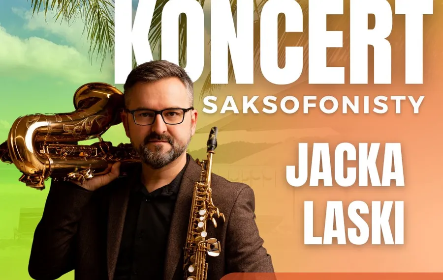 Koncert saksofonisty Jacka Laski