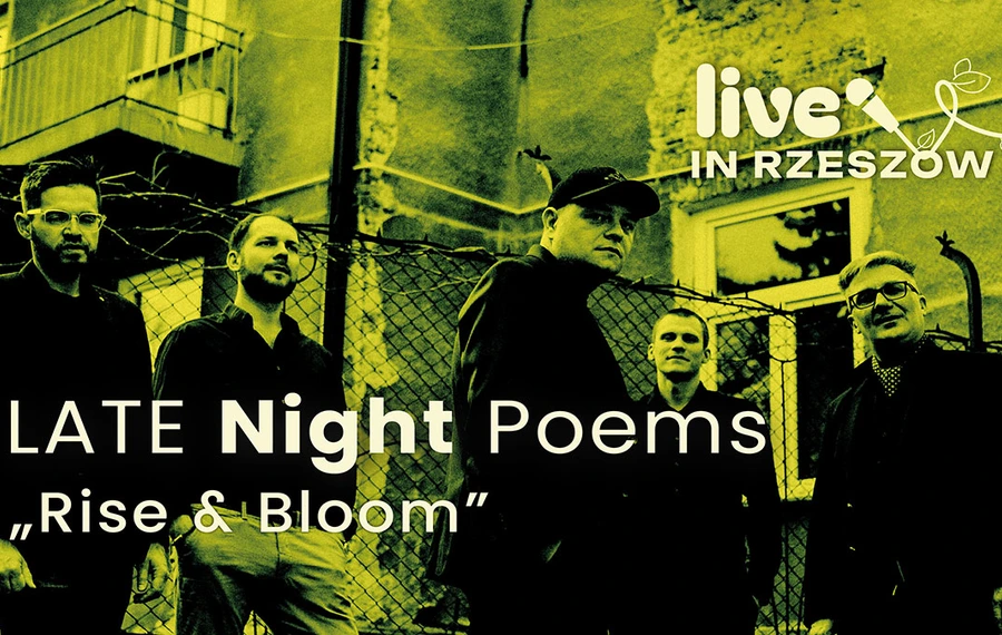 Live in Rzeszów: Koncert Late Night Poems