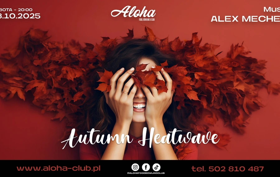 Autumn Heatwave