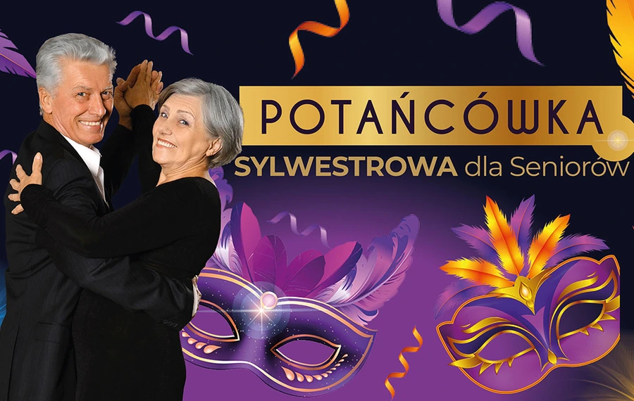 Potańcówka Sylwestrowa dla Seniorów