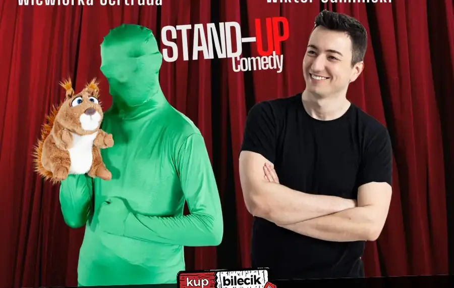 Stand-Up: Wiktor Sumliński i Wiewiórka Gertruda