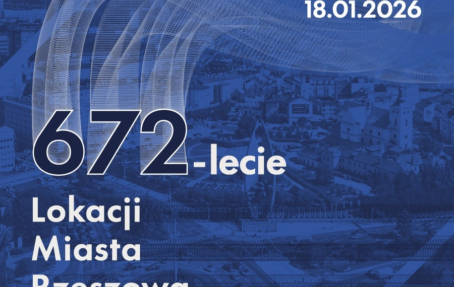 672-lecie Lokacji Miasta Rzeszowa