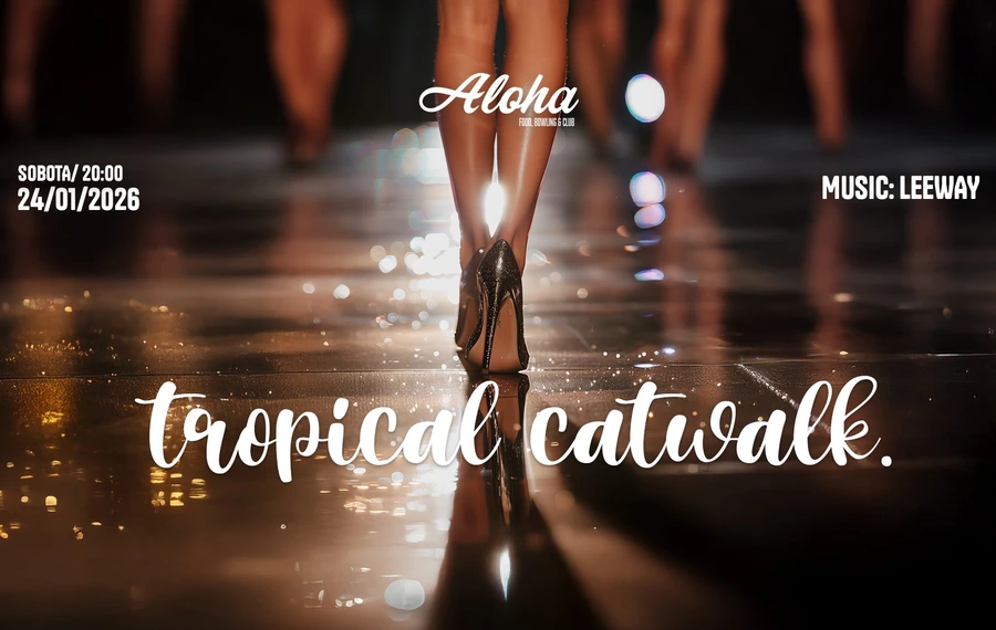 Tropical Catwalk