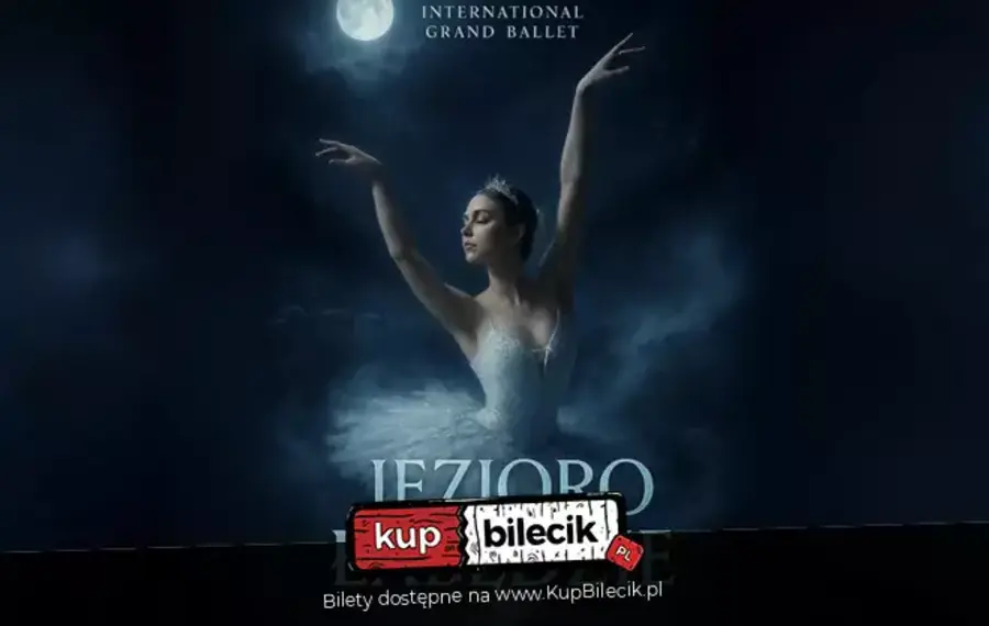 International Grand Ballet - Jezioro Łabędzie