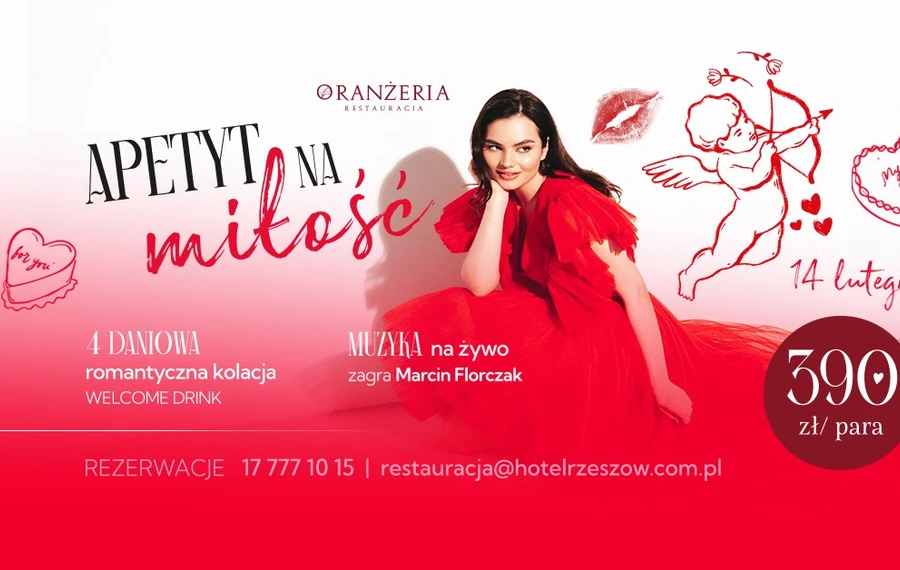 Apetyt na miłość - walentynki w Oranżerii