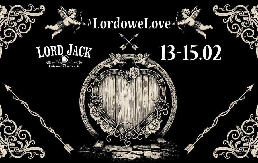 LordoweLove - Walentynki w Lord Jack
