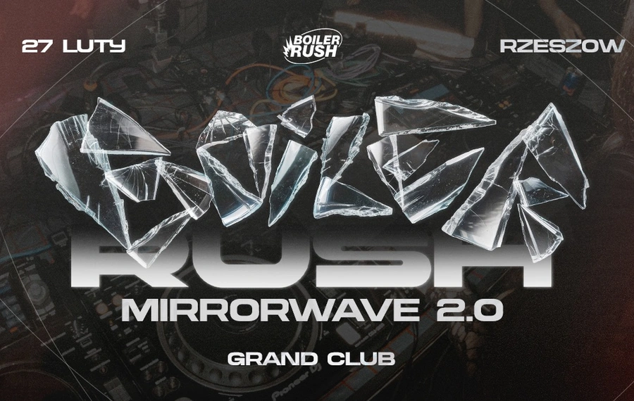 Boiler Rush: MIRRORWAVE 2.0