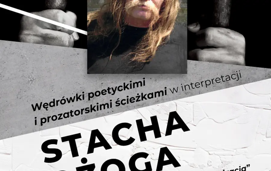 Wędrówki poetyckimi i prozatorskimi ścieżkami w interpretacji Stacha Ożoga