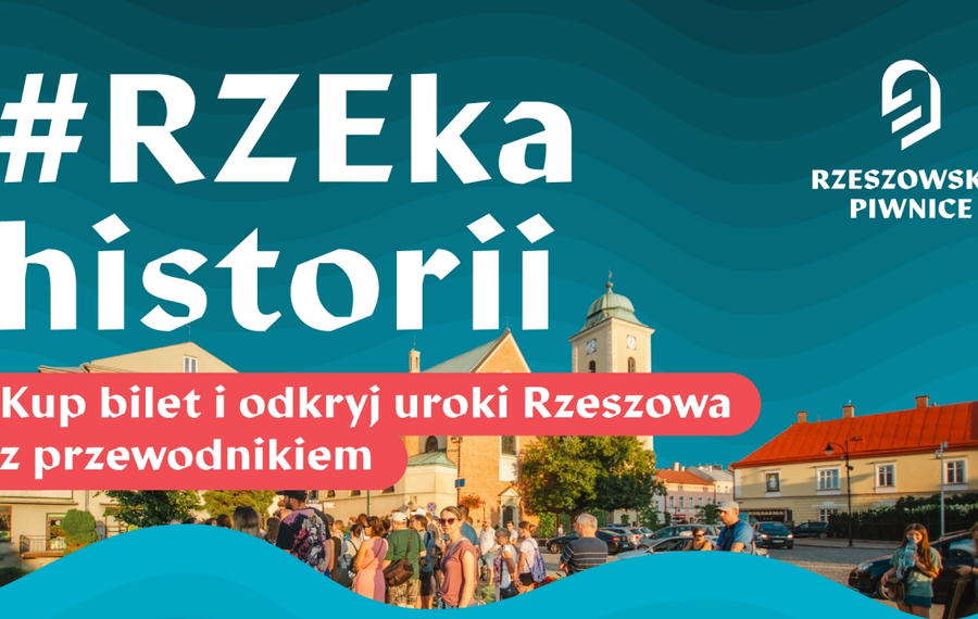 RZEka historii - zwiedzanie Rzeszowa z przewodnikiem