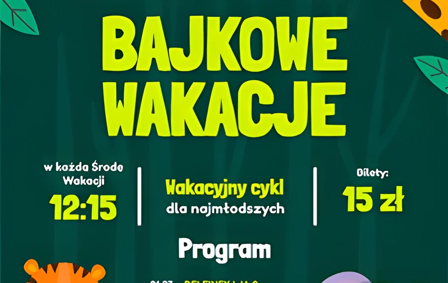 Bajkowe Wakacje w kinie Zorza