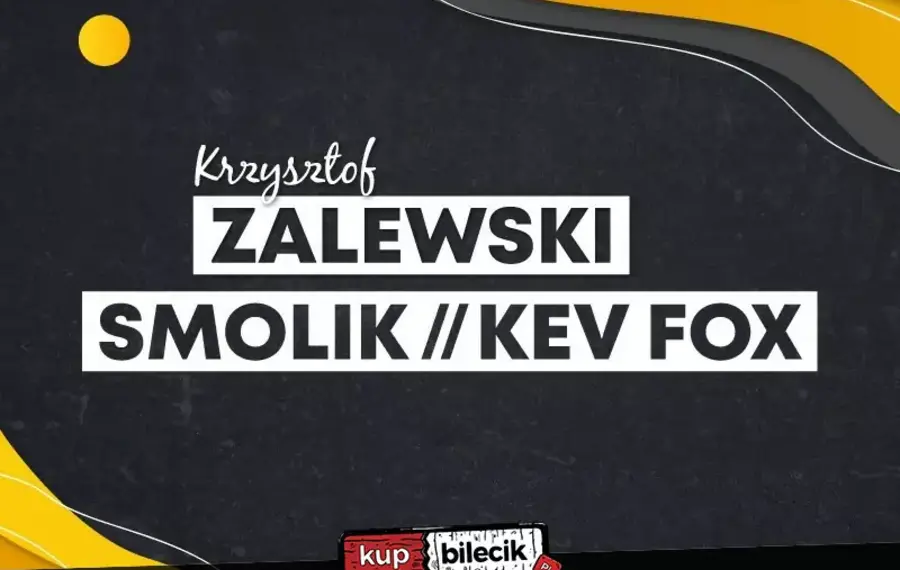 Krzysztof Zalewski, Smolik // Kev Fox