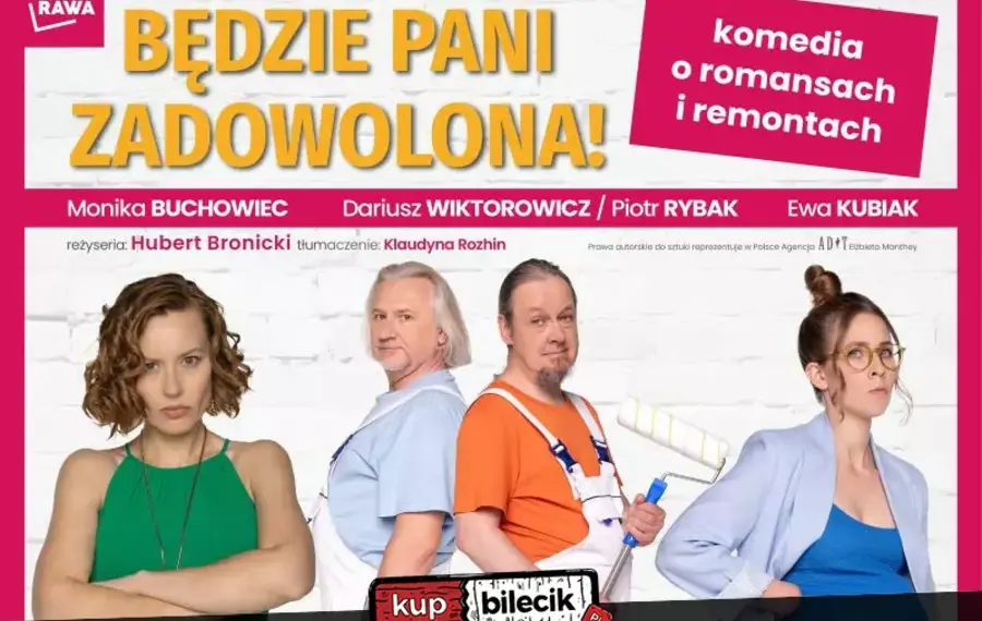 Będzie Pani zadowolona!