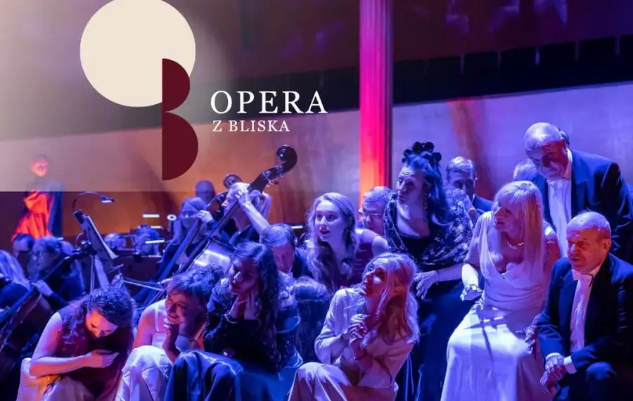 Opera z bliska