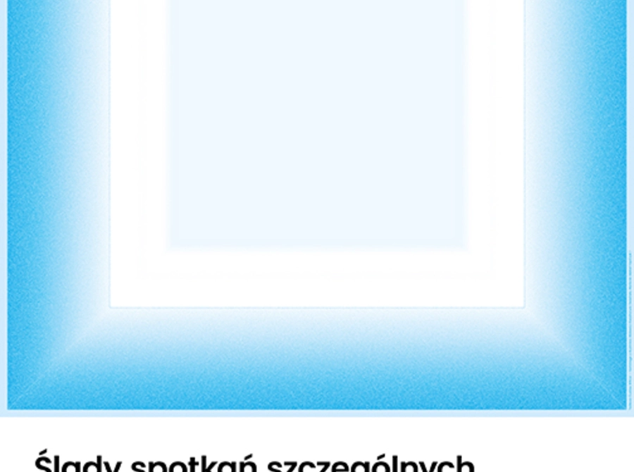 Ślady spotkań szczególnych