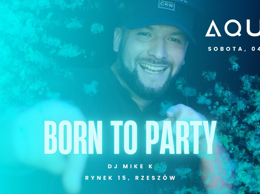 Born to party