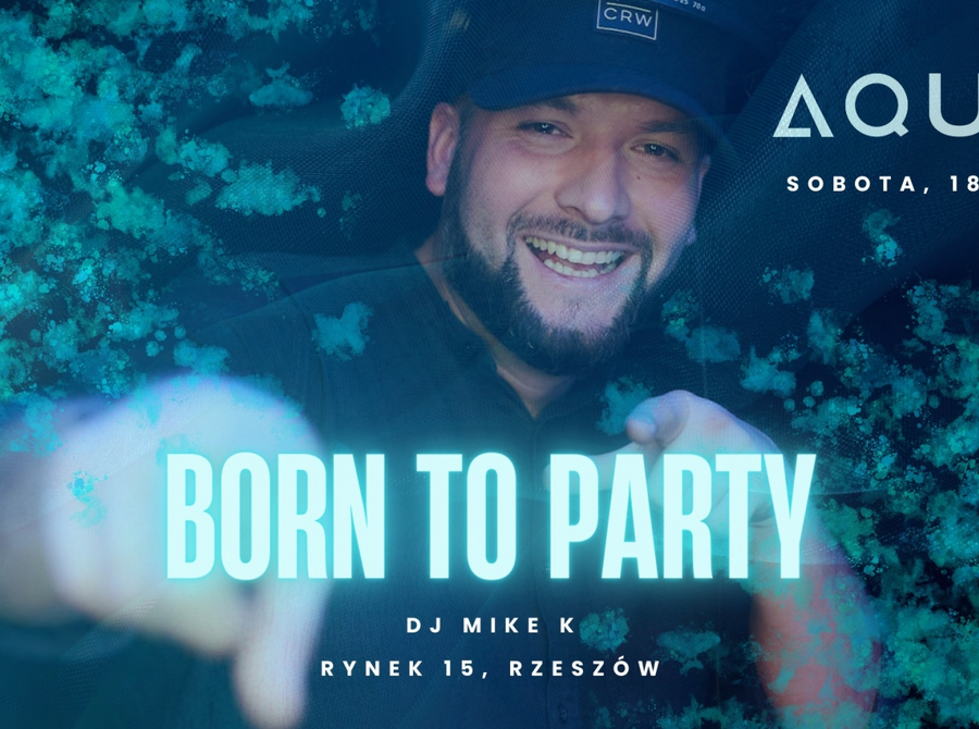Born to Party